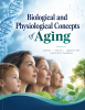 Biological and Physiological Concepts of Aging